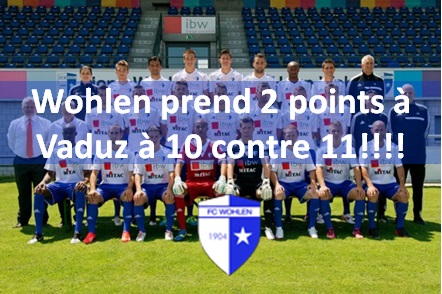 wohlen 2 points  a Vaduz